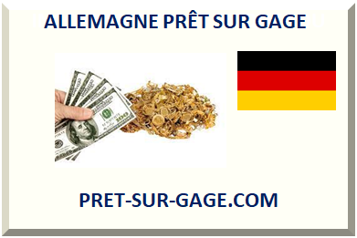 ALLEMAGNE PRÊT SUR GAGE 2025