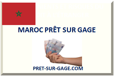 MAROC PRÊT SUR GAGE