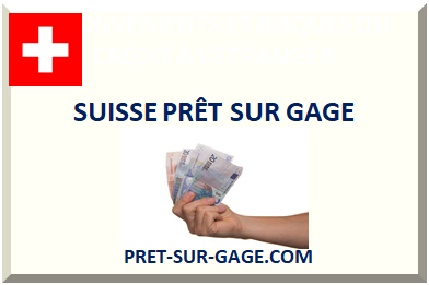 SUISSE PRÊT SUR GAGE